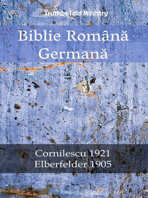 cover image of Biblie Română Germană